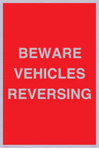 BEWARE VEHICLES REVERSING